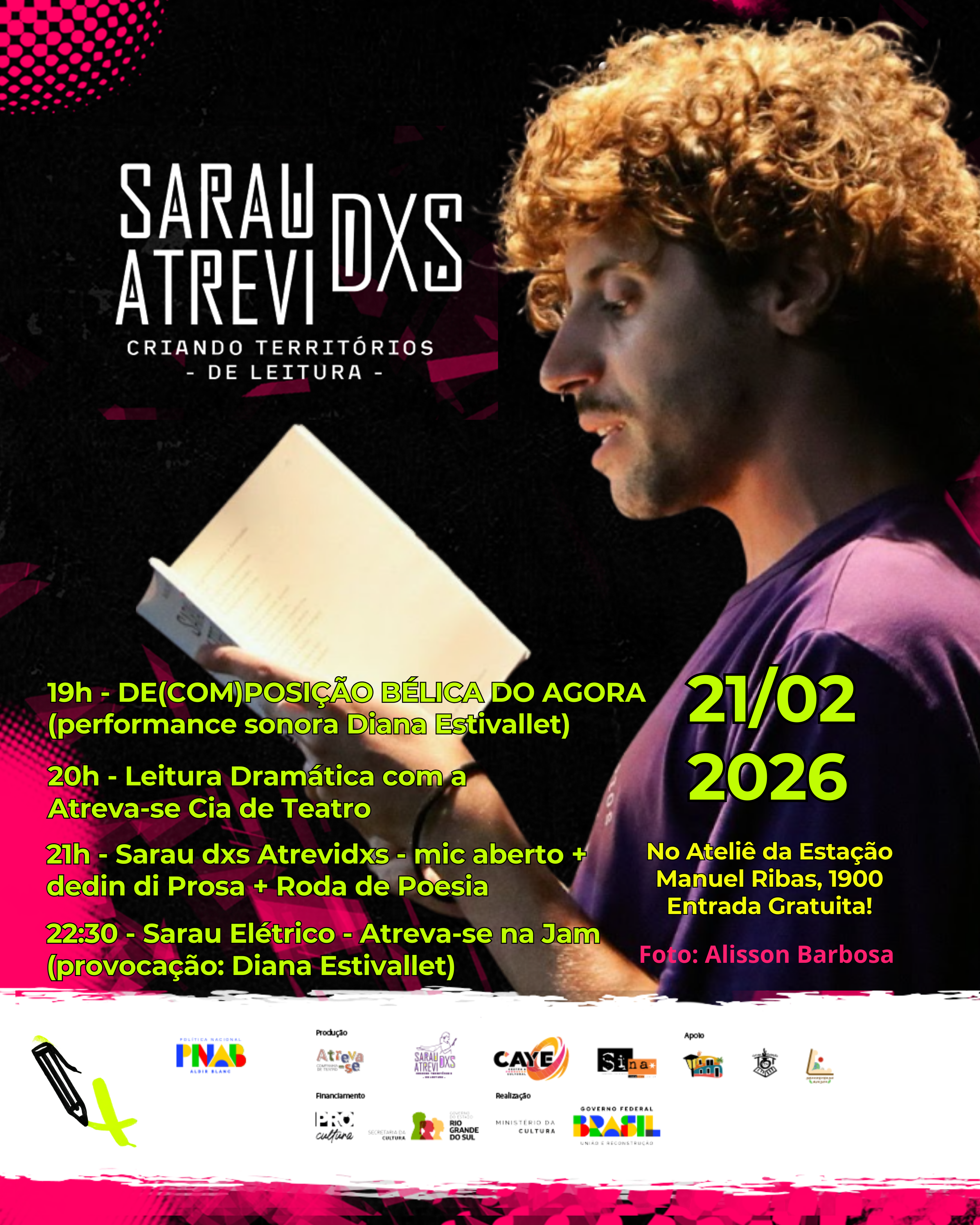 Sarau dxs Atrevidxs realiza edição de encerramento com teatro do absurdo, performance sonora e Sarau Elétrico em Santa Maria