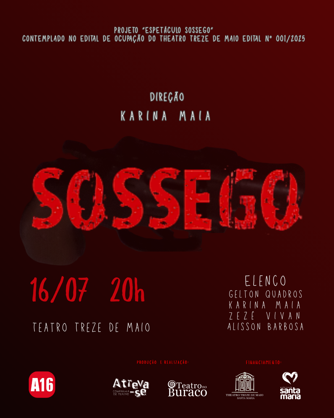 Sossego, nosso novo espetáculo estreia dia 16 de julho!